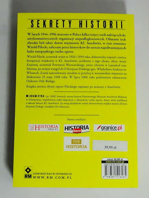 Rotmistrz Pilecki. Ochotnik do Auschwitz wyd. 2022 Adam Cyra