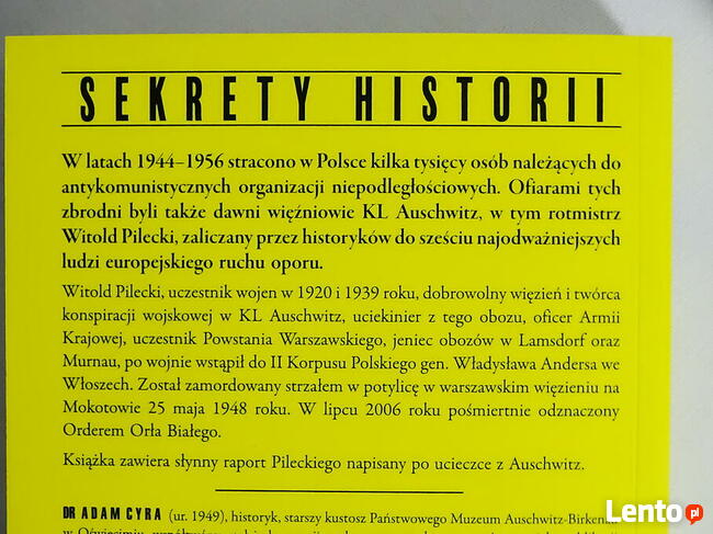 Rotmistrz Pilecki. Ochotnik do Auschwitz wyd. 2022 Adam Cyra