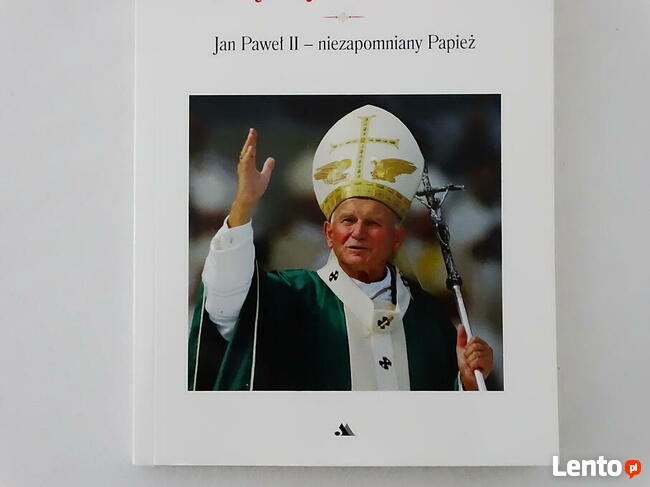 Piękny człowiek - Książka o Janie Pawle II.