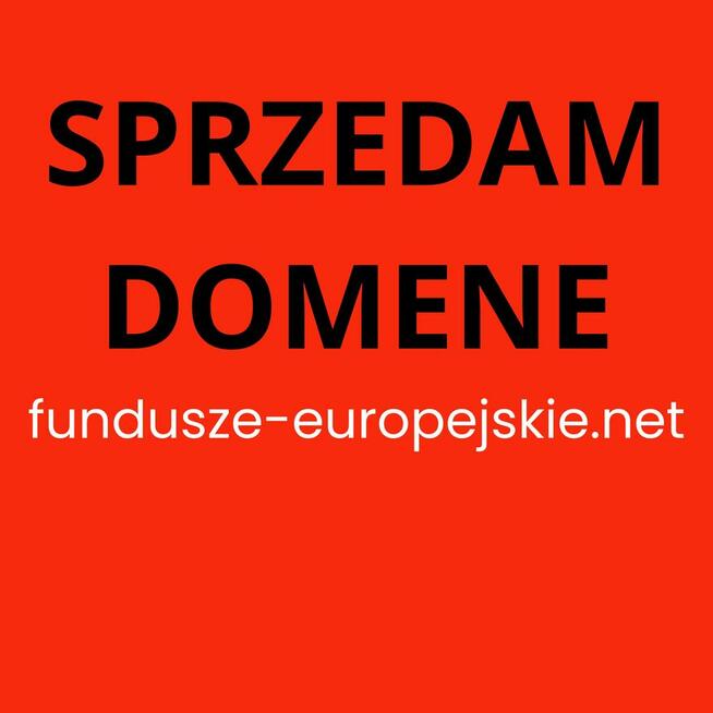Sprzedam domene fundusze-europejskie.net
