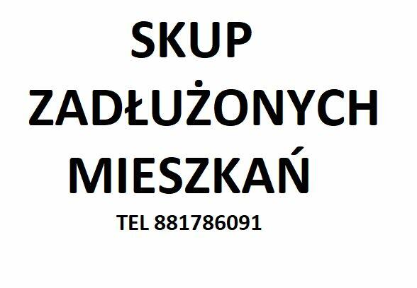 Skup zadłużonych mieszkań Cała Polska
