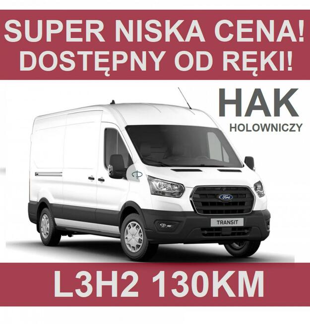 Ford Transit L3H2 130KM Hak Furgon Super Niska Cena Dostępny od ręki ! 1834 zł