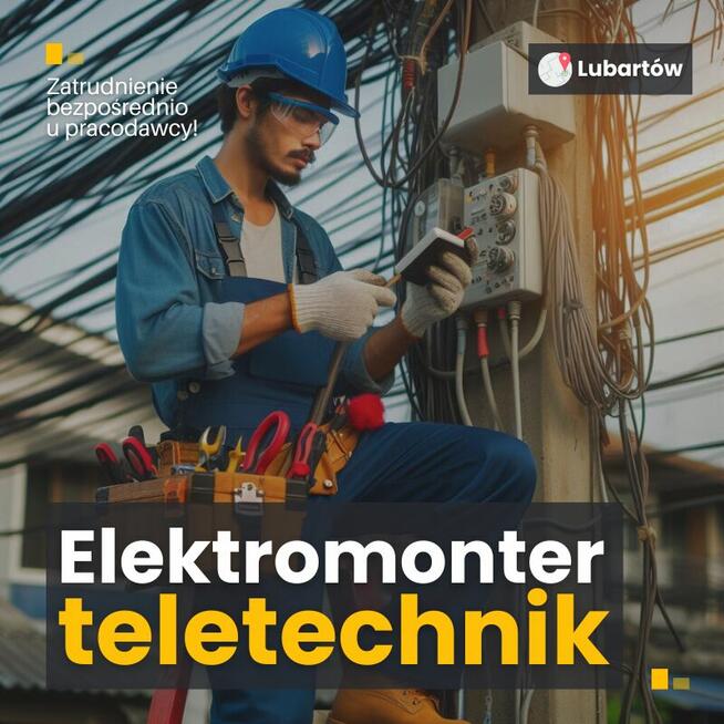 Elektromonter/Monter - Teletechnika