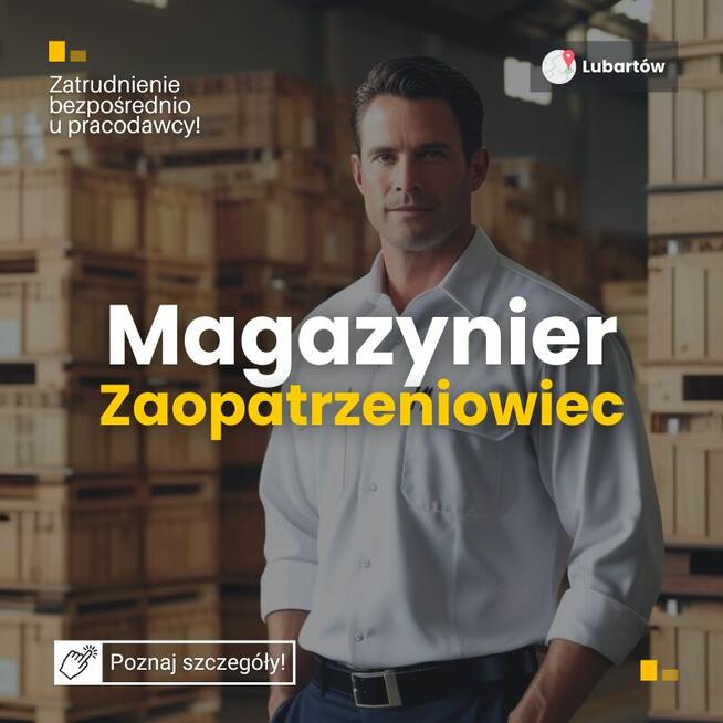 Magazynier/Zaopatrzeniowiec - Lubartów