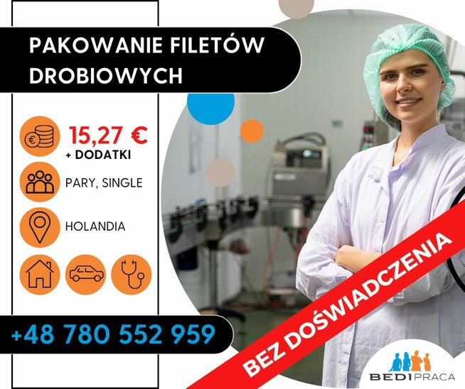 PRODUKCJA FILETÓW DROBIOWYCH- HOLANDIA