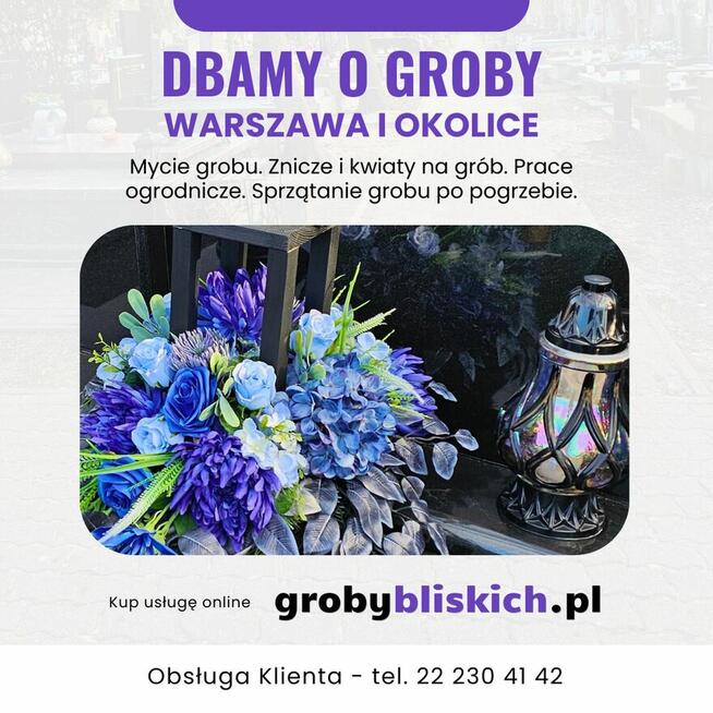 Sprzątanie grobów Warszawa - stała opieka nad grobem