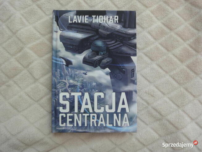 Lavie Tidhar- stacja centralna