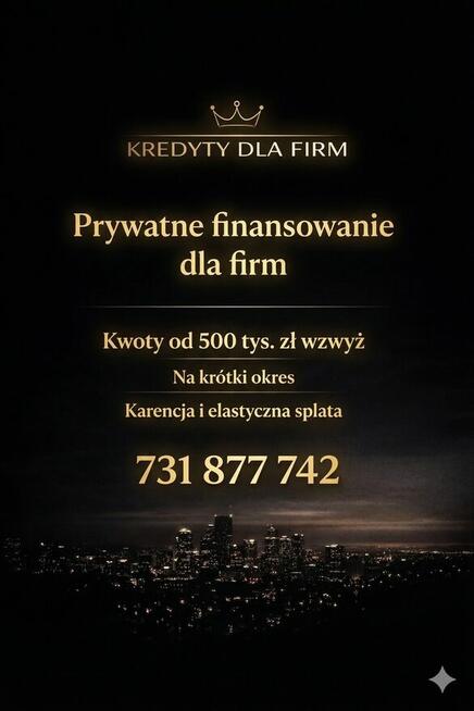Finansowanie firm pod zastaw nieruchomości Od 500 000 zł