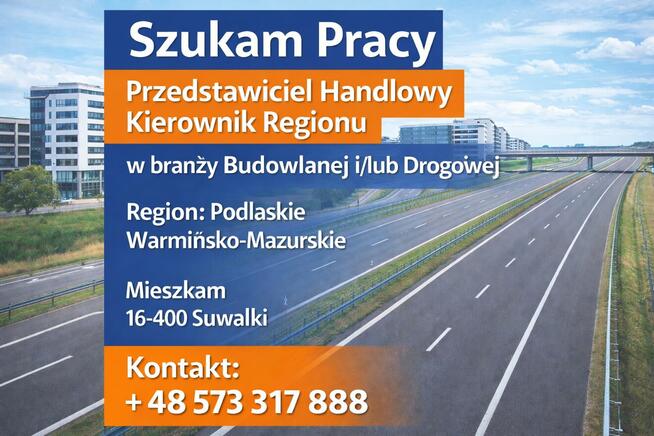 Szukam Pracy jako Handlowiec Budownictwo, Mieszkam Suwałki