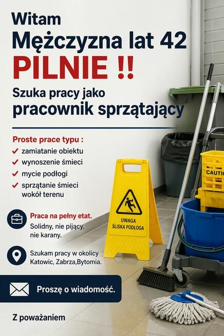 PILNIE szukam pracy Sprzątanie mężczyzna