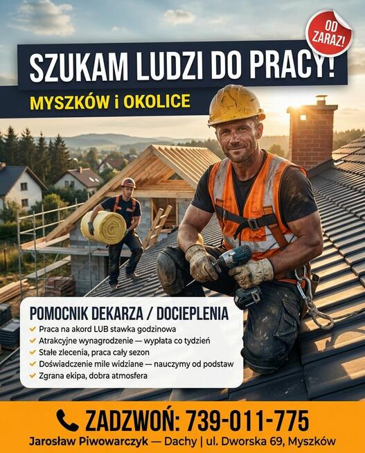 Pomocnik dekarza Myszków - praca od zaraz - akord lub godzin