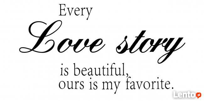 Naklejki ścienne na ścianę Napis Cytat Love Story