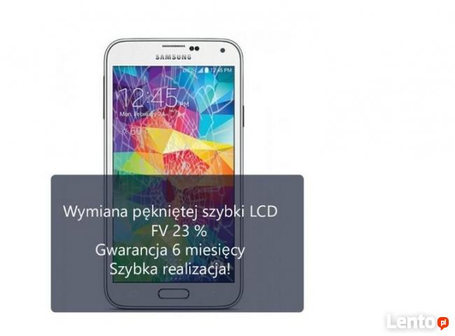 Wymiana szybki LCD Samsung S2 S3 S4 S5 S6