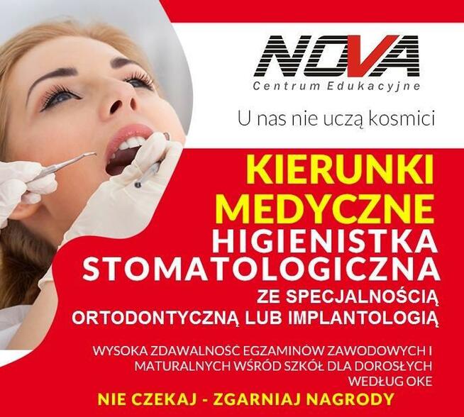 Zawód Higienistka stomatologiczna w NOVA CE - Za Darmo!!!