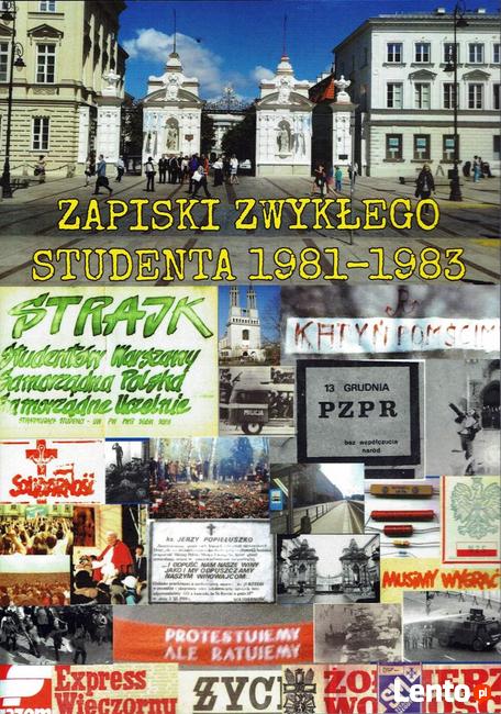 Zapiski zwykłego studenta 1981-1983