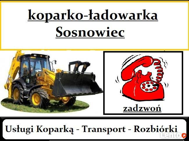 KOPARKA SOSNOWIEC USŁUGI KOPARKĄ SOSNOWIEC WYNAJEM KOPARKI