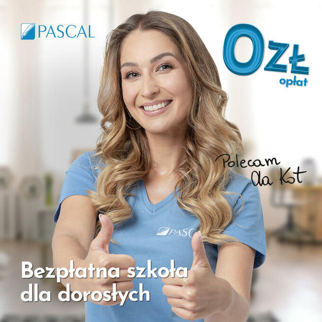 SZKOŁA PASCAL w Krakowie - praktyczne wykształcenie ZA DARMO