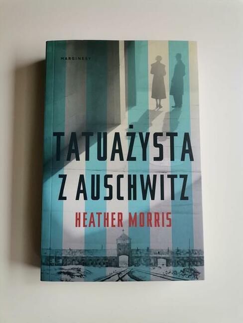 książka Tatuażysta z Auschwitz Heather Morris