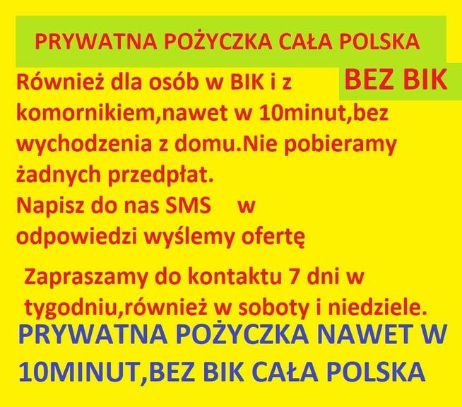 Prywatna pożyczka bez Bik baz z komornikiem cała Polska