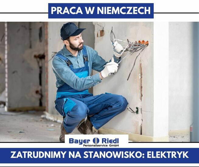 Pomocnik Elektryka / Elektryk - Praca w Niemczech / Bawaria