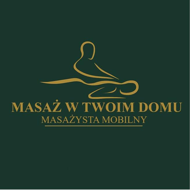 Masaż w Twoim domu- masażysta mobilny