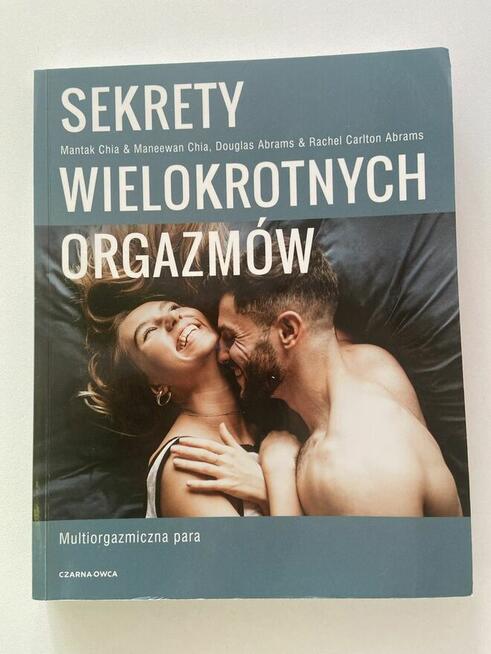 Sekrety wielokrotnych orgazmów. Mantak Chia