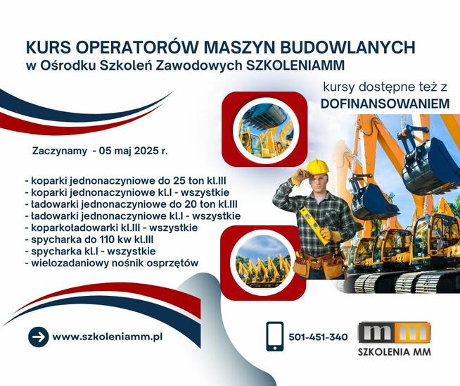 Kurs operatora Koparki, Koparkoładowarki, Ładowarki, Spychar