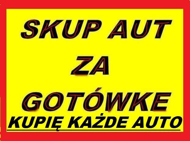 SKUP AUT AUTO SKUP SAMOCHODÓW_725-430-051_ KAŻDE AUTO KUPIĘ