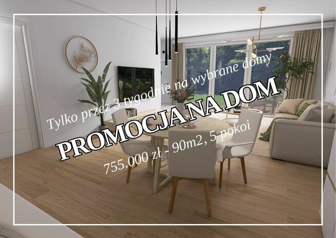 PROMOCJA NA DWA DOMY