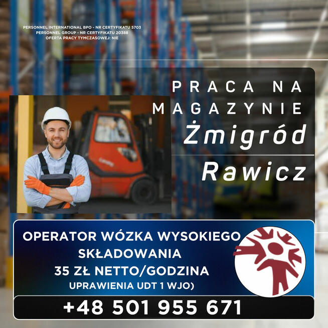 OPERATOR WÓZKA WYSOKIEGO SKŁADOWANIA