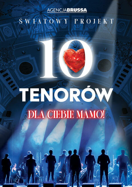 Koncert 10 Tenorów - Częstochowa