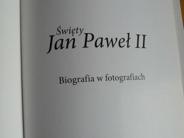 Sw Jan Pawel 2 Biografia w fotografiach