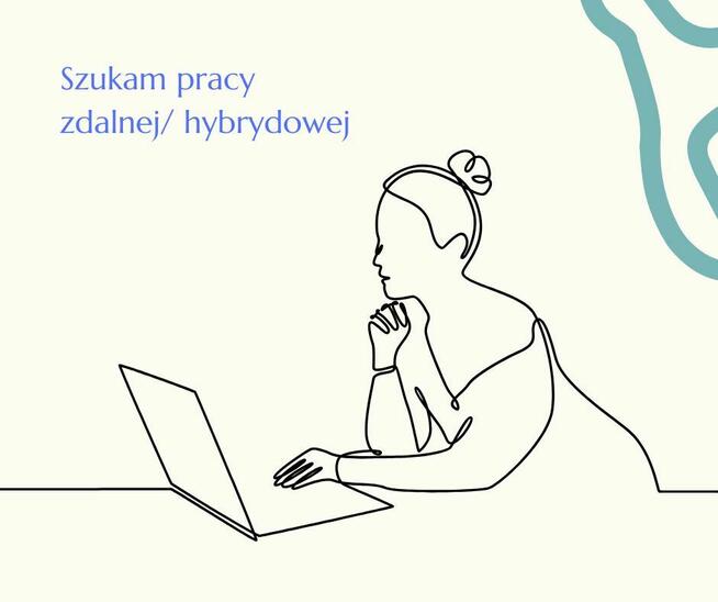 Szukam stabilnej pracy zdalnej