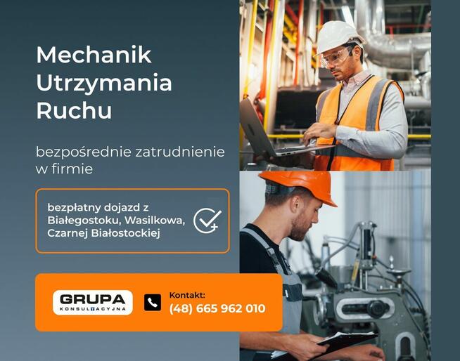 Mechanik Utrzymania Ruchu (bezpłatny dojazd)