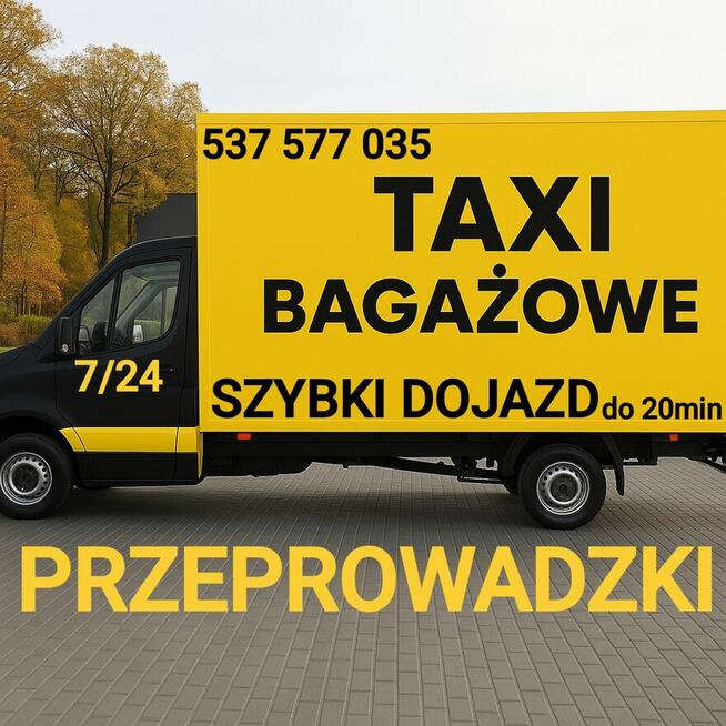 TANIE Taxi bagażowe, Bagażowka, Przeprowadzki, transport