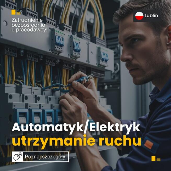 Automatyk / Elektryk – Utrzymanie Ruchu Produkcja LUBLIN