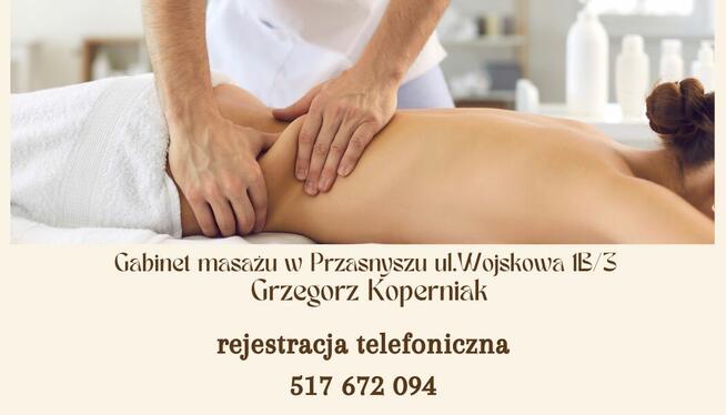 Masaż w Przasnyszu . Podaruj sobie odrobinę luksusu