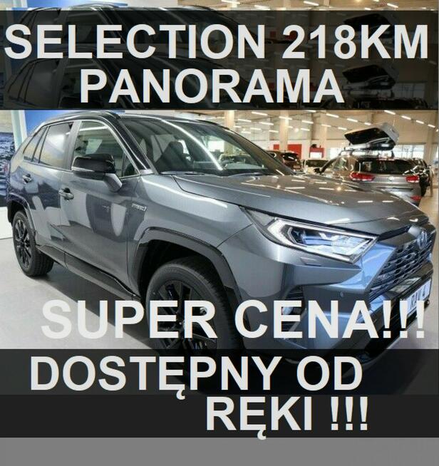 Toyota RAV-4 Hybryda 218KM 2x4 Selection  Panorama  Od ręki ! Niska Cena 2211 zł