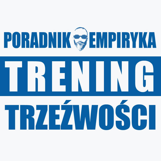 Trening Trzeźwości - Terapia Uzależnień Online 1:1