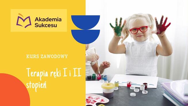 TERAPIA RĘKI - kurs w Suwałkach!