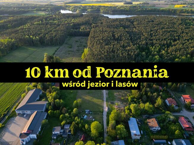 Działka budowlana 10km od POZNAŃ 60m od lasu BUGAJ