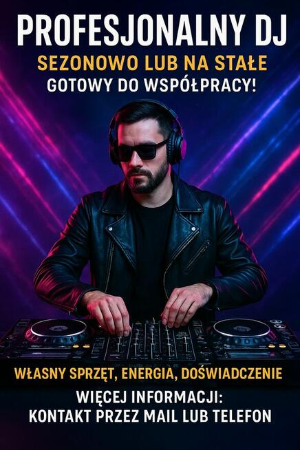 Profesjonalny DJ podejmie współpracę z klubem nad morzem
