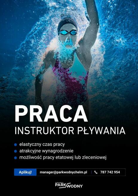 INSTRUKTOR NAUKI PŁYWANIA - wysokie zarobki