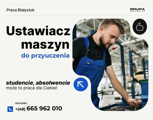 Ustawiacz Maszyn – do przyuczenia!