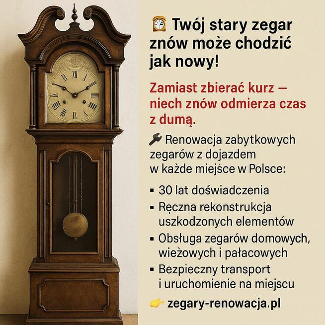 Naprawa starych zegarów z dojazdem na terenie całej Polski