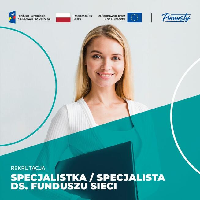 Specjalistka / Specjalista ds. Funduszu Sieci