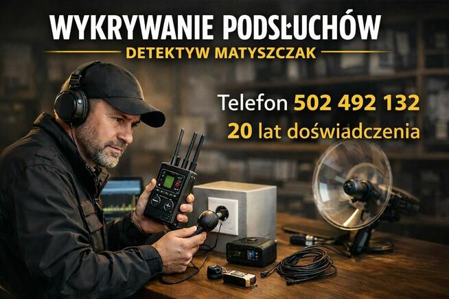 WYKRYWANIE PODSŁUCHÓW OTWOCK – DETEKTYW MATYSZCZAK