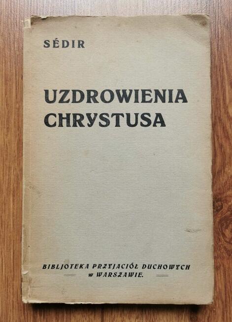 Sedir Uzdrowienia Chrystusa rok wydania 1930