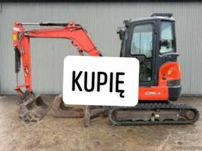 Kupię koparkę minikoparke Siedlce mazowieckie okolice
