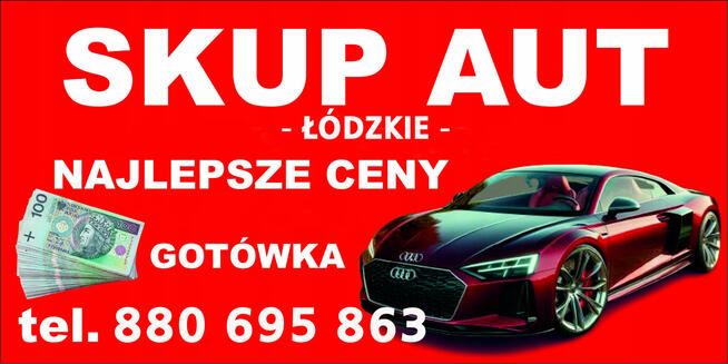 Skup aut całe uszkodzone Lodzkie 24h